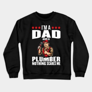 Dad, plumber, hero Crewneck Sweatshirt